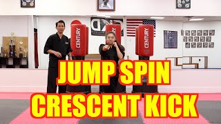 KARATE Lesson 26 - Jump Spin Crescent Kick