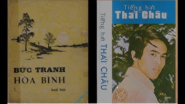 Bức Tranh Hòa Bình-Hoài Linh-Thái Châu