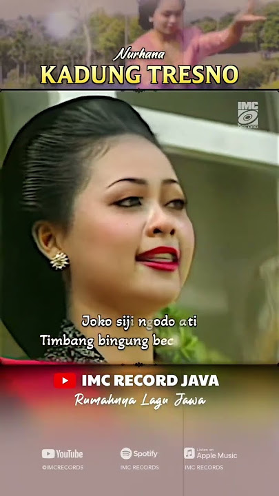 #nurhana #kadungtresno #terlanjursayang #imcrecordjava #campursari #lagujawa #indomusic #shorts