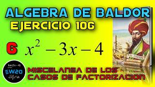 Miscellaneous of the 10 Factorization Cases - Baldor's Algebra From Scratch Exercise 106 6