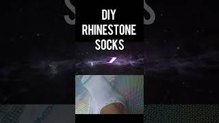 How to Make Your Own Rhinestone Socks at Home