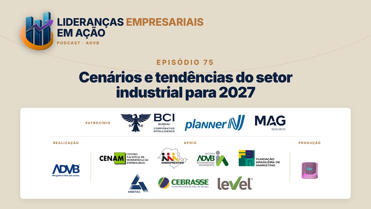 Podcast Lideranças Empresariais em Ação - Episódio 75