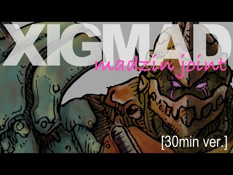 [timelapse] XIGMAD rustjoint 220612 [30min ver.]