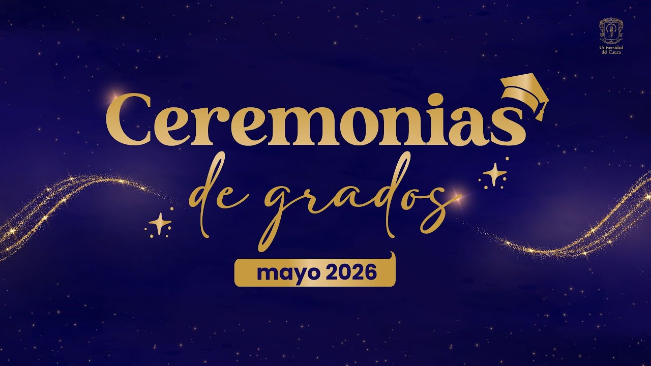 Segunda Ceremonia de Grados del 16 de mayo de 2026 - YouTube