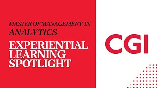 McGill Desautels MMA Experiential Learning Spotlight: CGI