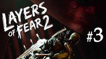 Layers of Fear 2 | Episode 3