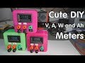 #197 Cute and versatile DIY Volt, Ampere, Power, efficiency and Capacity Meters