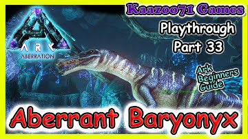 Baryonyx Taming Aberration Ark 💥 - EP 33