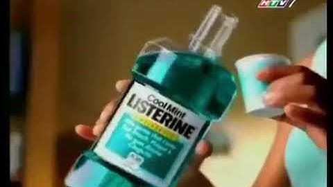 Nước súc miệng LISTERINE | Quảng cáo 2009