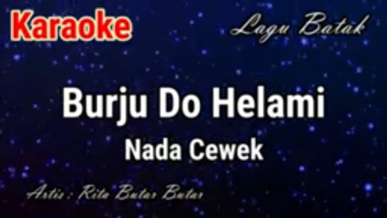 Karaoke : Burju Do Helami (Nada Cewek)