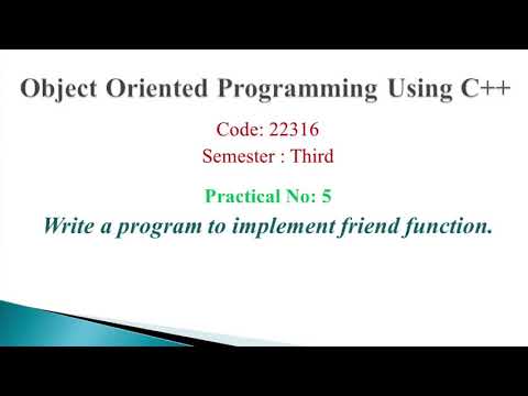 PRACT 5:C++ program to implement friend function.