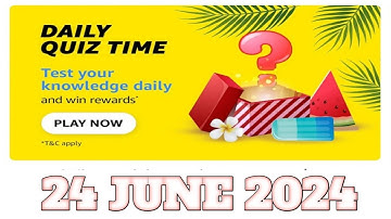 Amazon Quiz Answers Today |24 June 2024 | @dailyquiztime #amazonfunzon
