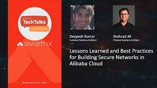 Celebrity TechTalk | Lessons Learned and Best Practices for Building Secure Networks in Alibaba Cloud Net Worth