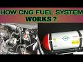 How CNG Fuel System Works?