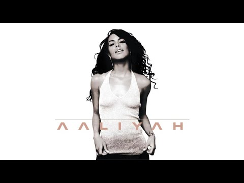 Aaliyah - At Your Best (You Are Love)