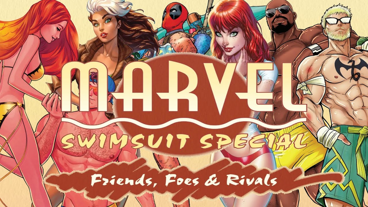 Marvel Swimsuit Special: Friends, Foes & Marvel Rivals 2025, Including Variant Covers
