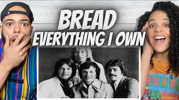 WE LOVE THEM!| FIRST TIME HEARING BREAD - Everything I Own REACTION