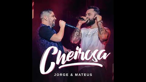 Thumbnail of Jorge & Mateus - Cheirosa🎶