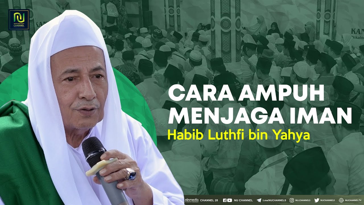 Terbaru Wejangan Habib Luthfi Bin Yahya Youtube