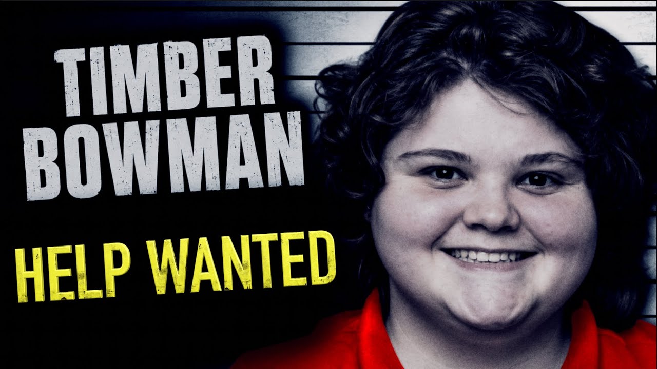 Timber Bowman - Help Wanted