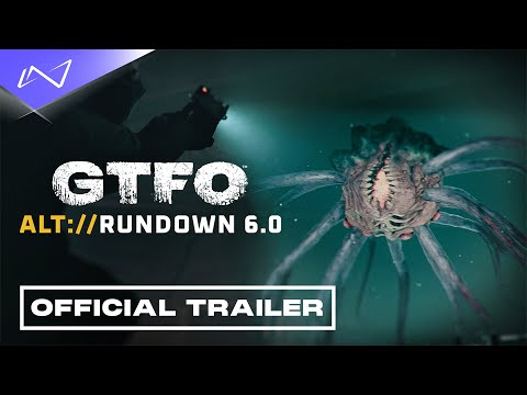 GTFO - ALT:// Rundown 6.0 Trailer | Into the Infinite 2023