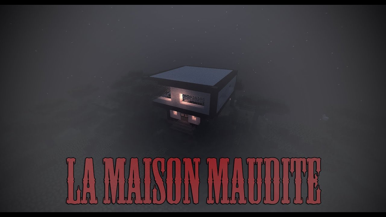 La Maison Maudite