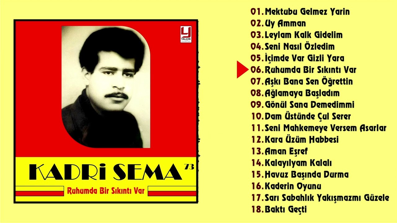 Kadri Sema 1973 - Ruhumda Bir Sıkıntı Var
