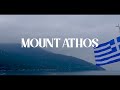 Mount Athos 2021/ Muntele Athos-Pelerinaj 2021