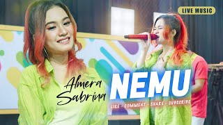 NEMU - ALMERA SABRINA ft. NIRWANA COMEBACK | LIVE MUSIC