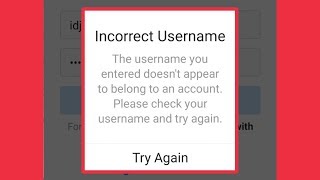 Instagram || Incorrect Username Doesn't Appear Problem Solve