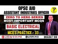 OPSC Assistant Industries Officer | MCQ Practice 33 Electrical | Zero to Hero Series| OPSC AIO