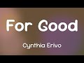 Cynthia Erivo &amp; Ariana Grande - For Good  [Lyrics] #Shorts