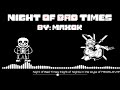 Night Of Bad Times Night Of Nights In The Style Of MEGALOVANIA Night Of Bad Times Night Of Nights In The Style Of MEGALOVANIA