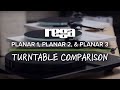 Rega planar 1 planar 2  planar 3 turntable comparison