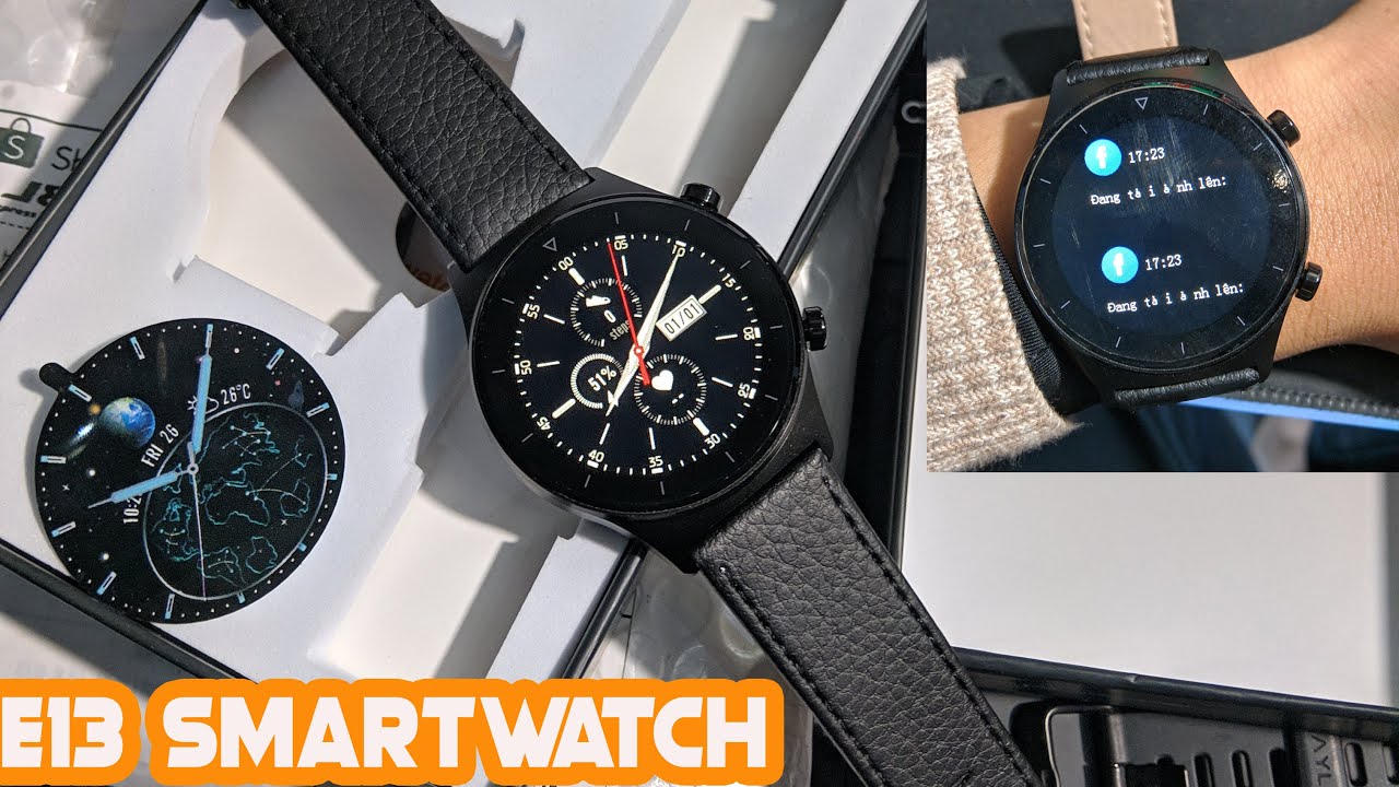 Smartwatch E13 full review rất giống Huawei Watch GT2 Pro Đánh giá chi tiết sau 2 tuần sử dụng
