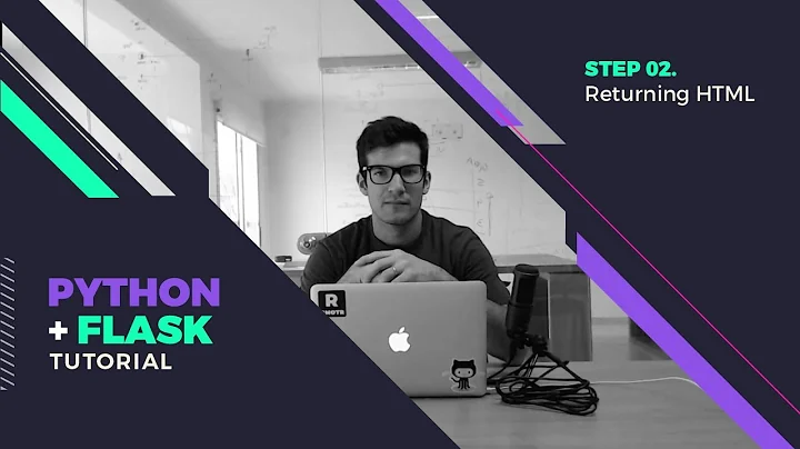 Step 02 - Returning HTML from our Flask App