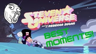 Steven Universe Best Moments