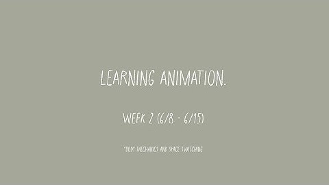 learning animation (3d) - week 2