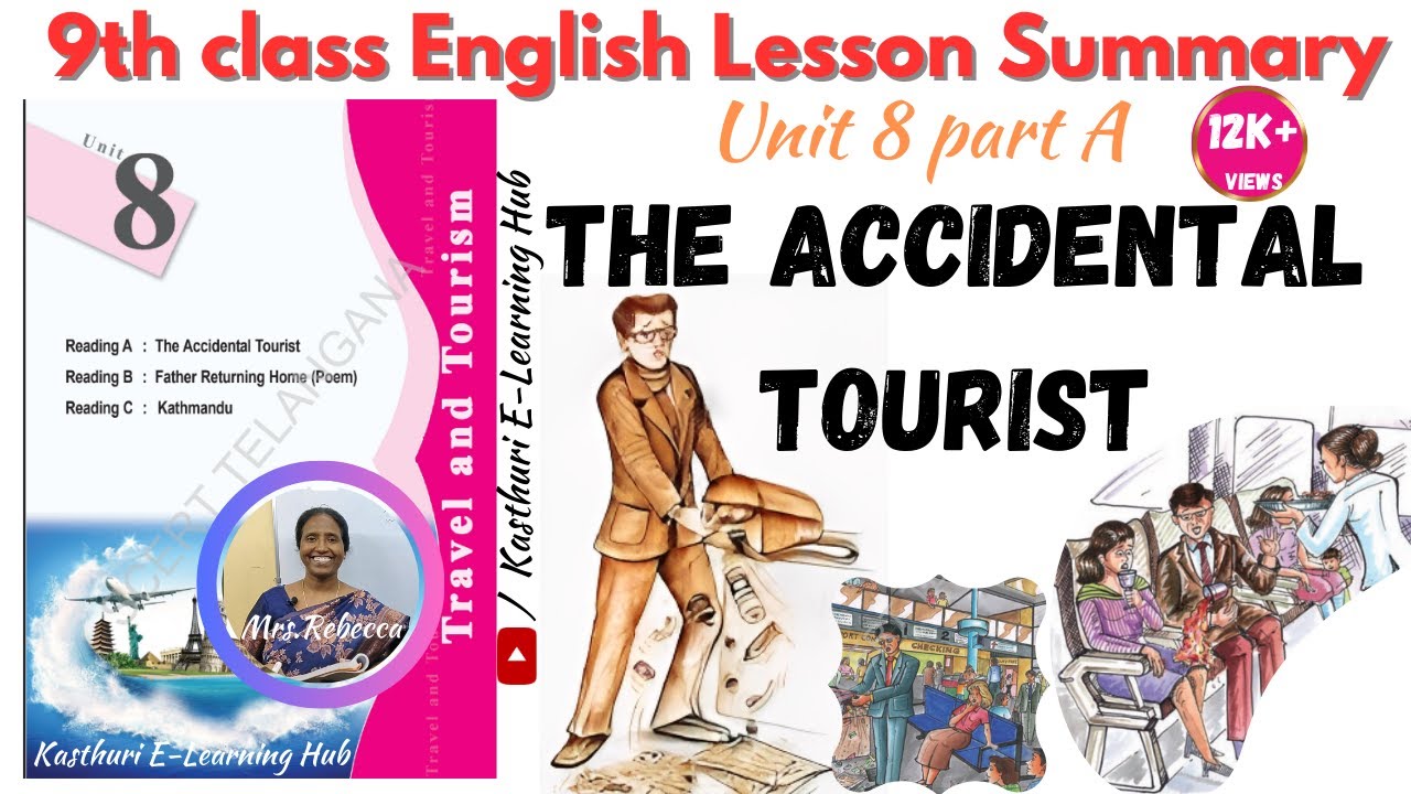 the accidental tourist class 9 lesson plan