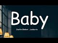 Justin Bieber - Baby (Lyrics) ft. Ludacris