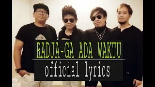 RADJA - Ga ada waktuofficials