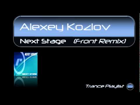 Alexey Kozlov - Next Stage (Front Remix)