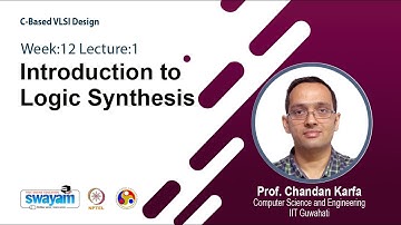 Lec 39: Introduction to Logic Synthesis