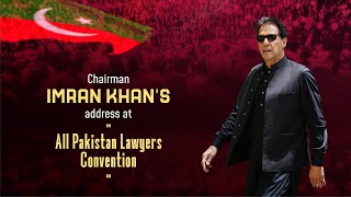 🔴 LIVE | Chairman PTI Imran Khan's Address at All Pakistan Lawyers Convention in Lahore