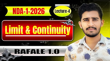 Limit & Continuity – Class 04 | NDA 1 2026 | Rafale 1.0 Batch | Paramjeet Sir