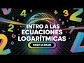 Introducción a las Ecuaciones Logarítmicas 🔥 ¡Domínalas Fácilmente! 📈