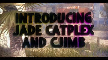 Introducing Jade Catplex & Jade Cjimb