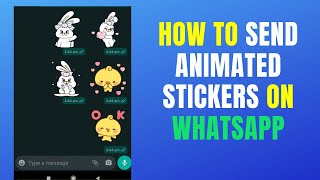Whatsapp Animated Stickers | How To Download And Send Animated Stickers On Whatsapp screenshot 4