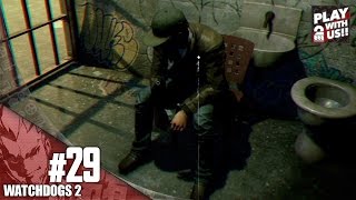 #29【TPS】弟者の「ウォッチドッグス2」【2BRO.】