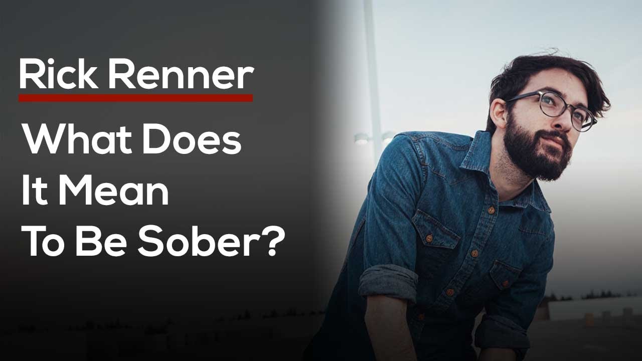 What Does It Mean To Be Sober?